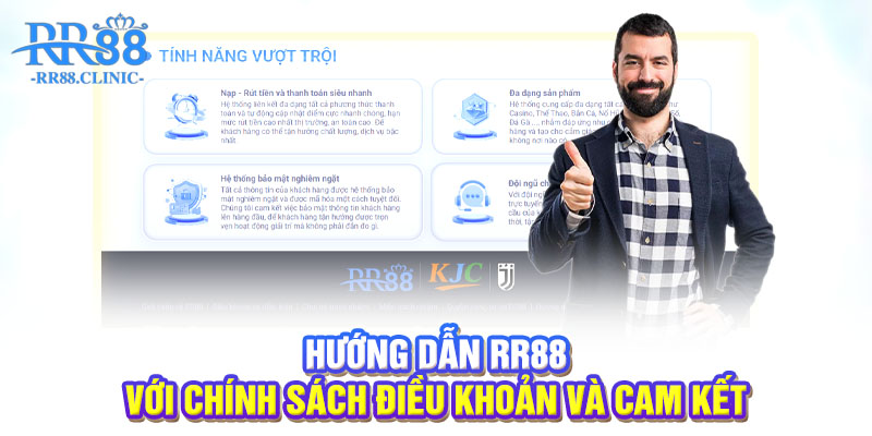 Hướng dẫn RR88 với chính sách điều khoản và cam kết
