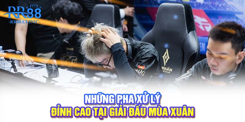 Những pha xử lý đỉnh cao tại giải đấu mùa xuân
