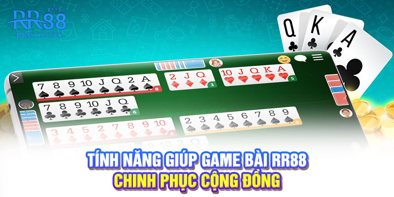 Tính năng giúp game bài RR88 chinh phục cộng đồng